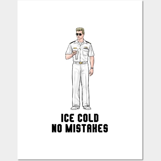 Ice Cold No Mistakes Wall Art by PreservedDragons